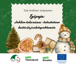 kansainvälisen jouluhankkeen työpajakutsu juhlien kestävästä järjestämisestä