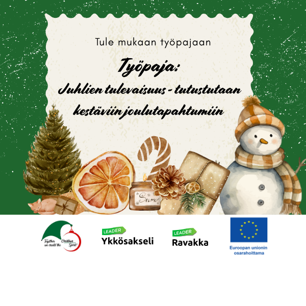 kansainvälisen jouluhankkeen työpajakutsu juhlien kestävästä järjestämisestä